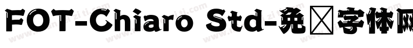 FOT-Chiaro Std字体转换